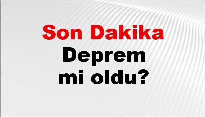 son dakika deprem mi oldu az once deprem nerede oldu istanbul ankara izmir ve il il afad son depremler 11 ekim 2025 caVdxS4I